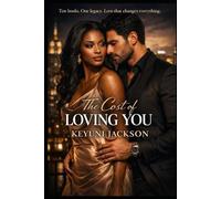 The Cost of Loving You