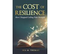 The Cost of Resilience: How I Stopped Calling Pain Strength