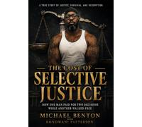 THE COST OF SELECTIVE JUSTICE: How One Man Paid for Two Decisions, While Another Walked Free