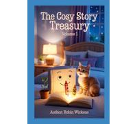 The Cosy Story Treasury: Volume 1: Big Feelings, Brave Steps