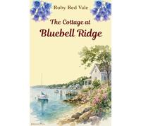 The Cottage at Bluebell Ridge