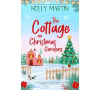 The Cottage on Christmas Gardens: Large Print edition