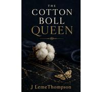 The Cotton Boll Queen