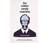 The Cotton Candy Machine