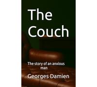 The Couch: The story of an anxious man
