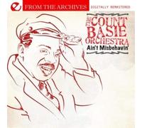 The Count Basie Orch Ain't Misbehavin' - From The Archives (Digitally Remas (CD)