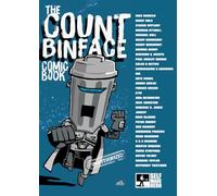 The Count Binface Comic Book: by Dave McKean, Steven Appleby, Becky Barnicoat
