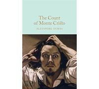 The Count of Monte Cristo (Macmillan Collector's Library) by Alexandre Dumas