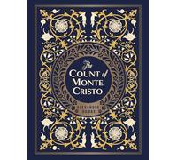 The Count of Monte Cristo: by Alexandre Dumas