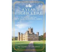 The Countess of Carnar A Year At Highcl (Copertina rigida) (PRESALE 04/09/2025)