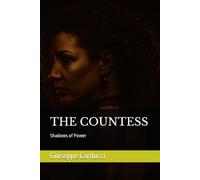 THE COUNTESS: Shadows of Power