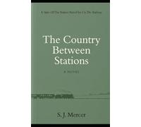 The Country Between Stations