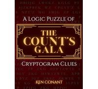 The Count's Gala: A Logic Puzzle of Cryptogram Clues