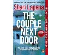 The Couple Next Door: The unputdownable Number 1 bestseller and Richard & Judy Book Club pick [Lingua inglese]: The fast-paced and addictive million-copy bestseller