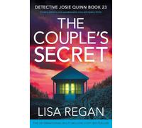 The Couple's Secret: A totally addictive and unputdownable crime and mystery thriller: 23