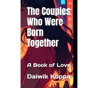 The Couples Who Were Born Together: A Book of Love