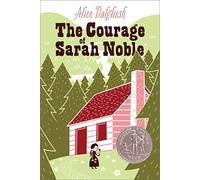 The Courage of Sarah Noble