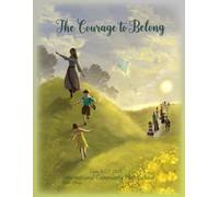 The Courage to Belong: By The International Community High School Class of 2025