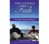 The Courage To Fish: Finding the ability to conquer your fears and align with Go