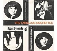 The Courettes Boom Dynamite: An Introduction to the Courettes (Vinyl LP)