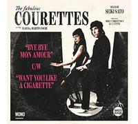 The Courettes Bye Bye Mon Amour/Want You Like a Cigarette (Vinyl LP)