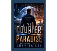 The Courier to Paradise