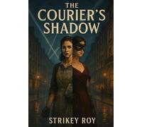 The Courier's Shadow
