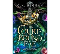 The Court-Bound Fae: A Medieval Fae Romantasy Novella