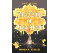 The Court Of Lost Hope: 1