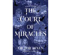 The Court of Miracles: 2