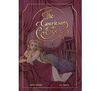 Kate Hyers J C Smith The Courtesan's Eye (Copertina rigida)