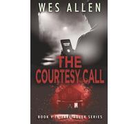 The Courtesy Call: Book 9 in Jake Adler Series