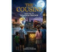 The Cousins: Mystery At London Bridge