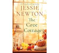 The Cove Cottage: A Sweet Romantic Women's Fiction Novel