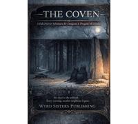 The Coven: A Folk Horror Adventure for Fifth Edition - Black and White Edition