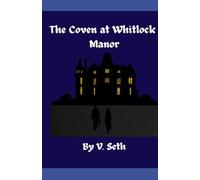 The Coven at Whitlock Manor: 1
