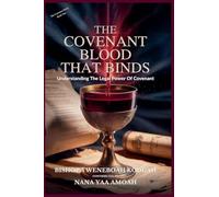 The Covenant Blood That Binds: 1