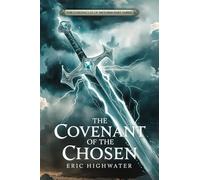 The Covenant of the Chosen