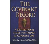 The Covenant Record: A Covenant-Legal Guide to Reading Scripture: 1