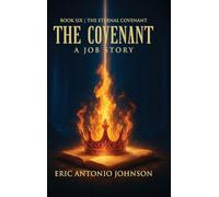 The Covenant: The Eternal Covenant: Book Six | The Eternal Covenant