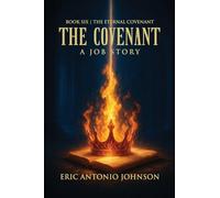 The Covenant: The Eternal Covenant: Book Six | The Eternal Covenant