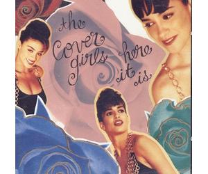 The Cover Girls - Here It Is