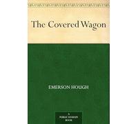 The Covered Wagon