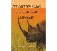 The Coveted Horns of the African Savannah