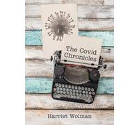 The Covid Chronicles