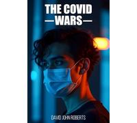 The COVID Wars