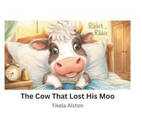 The Cow That Lost His Moo