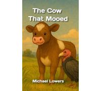 The Cow That Mooed