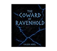 The Coward of Ravenhold