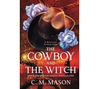 The Cowboy and The Witch